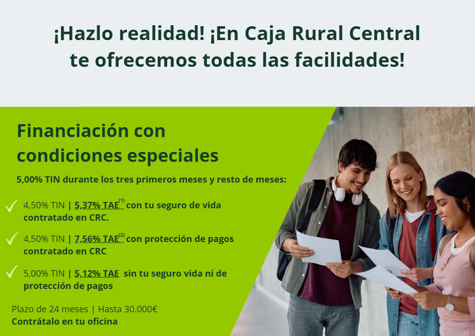 Financiación con condiciones especiales del Préstamo Estudios de Caja Rural Central