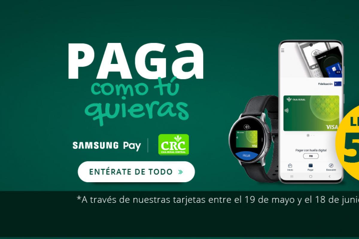 Caja Rural Central lanza su nuevo servicio de pago Samsung Pay
